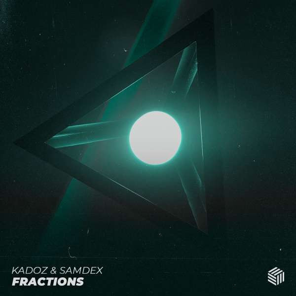 KADOZ & Samdex - Fractions (Extended Mix)