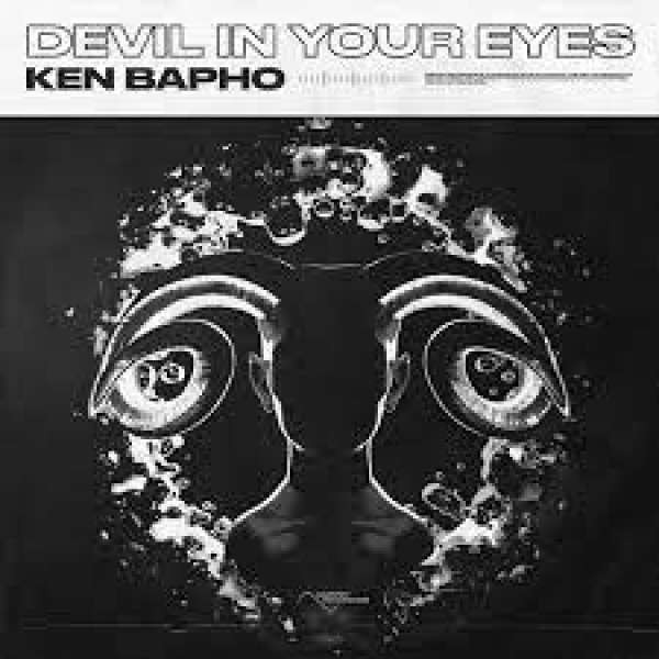 Ken Bapho - Devil In Your Eyes (Extended Mix)