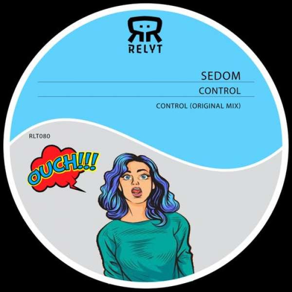 SEDOM - Control (Original Mix)